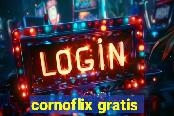 cornoflix gratis